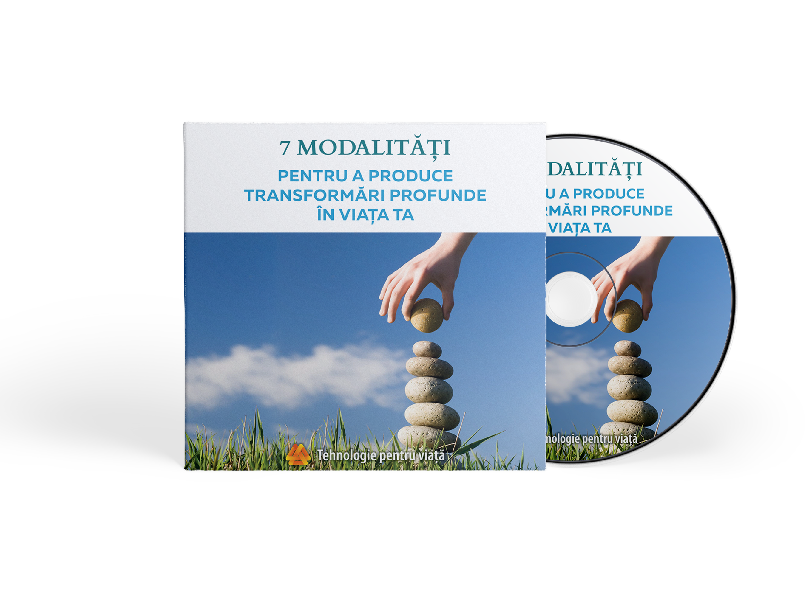 7 Modalități pentru a produce transformări profunde în viața ta