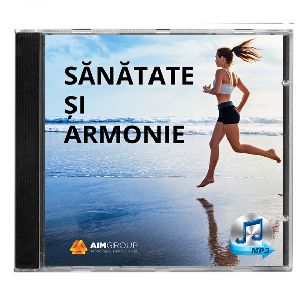 SĂNĂTATE ȘI ARMONIE