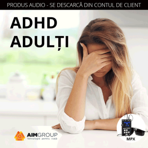 ADHD adulți (MINDSYNERGY)