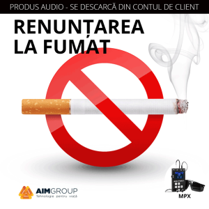 RENUNȚAREA LA FUMAT (MINDSYNERGY)