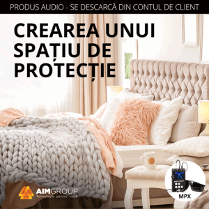 CREAREA UNUI SPAȚIU DE PROTECȚIE (MINDSYNERGY)