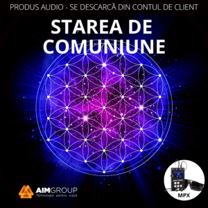 STAREA DE COMUNIUNE CU DUMNEZEU (MINDSYNERGY)