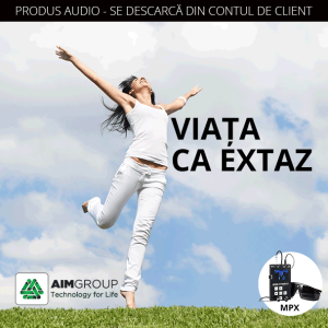 VIAȚA CA EXTAZ (MIND SYNERGY)